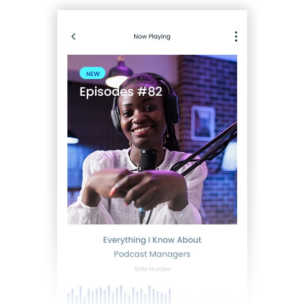 Everything You Need to Know About a Podcast Manager 1 Podcast episode example on a mobile device