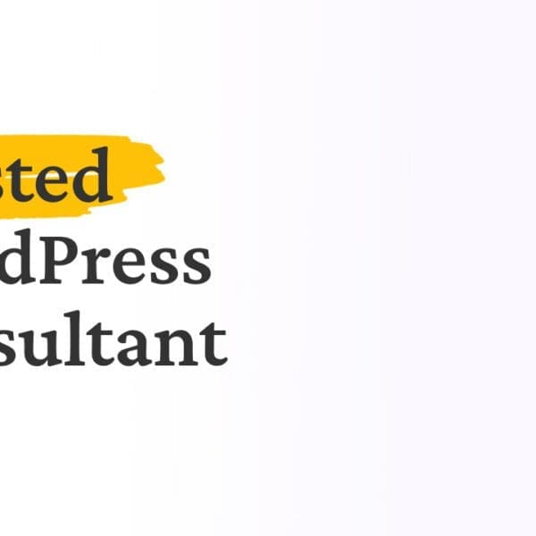 Trusted WordPress Consultant 1 Trusted WordPress Consultant